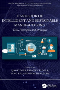 Handbook of Intelligent and Sustainable Manufacturing