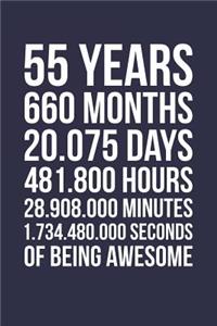 Blank Lined Journal, Notebook, Diary, Planner - 55 Years 660 Months Of Being Awesome - 55th Birthday Gift For 55 Years Old