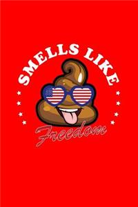 Smells Like Freedom