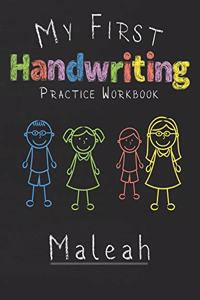 My first Handwriting Practice Workbook Maleah