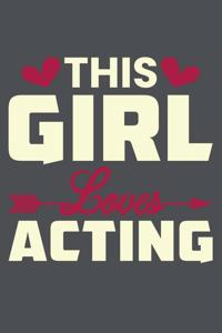 This Girl Loves Acting