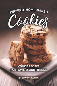Perfect Home-Baked Cookies