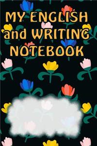 My English And Writing Notebook