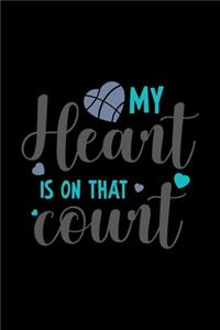 My Heart is on That Court