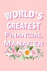 World's Greatest Financial Manager