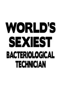 World's Sexiest Bacteriological Technician