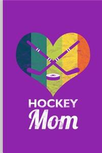 Hockey Mom