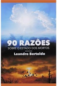 90 Razões Sobre o Estado dos Mortos