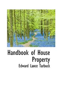 Handbook of House Property