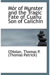 Mor of Munster and the Tragic Fate of Cuanu Son of Cailchin