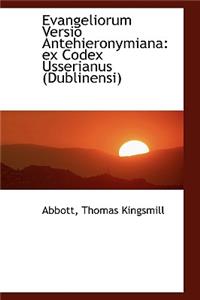 Evangeliorum Versio Antehieronymiana