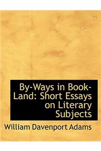 By-Ways in Book-Land