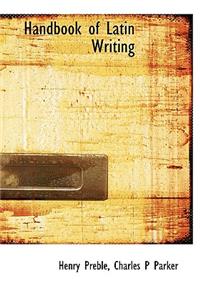 Handbook of Latin Writing