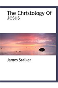 The Christology of Jesus