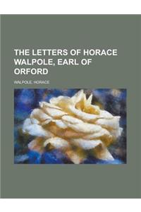 The Letters of Horace Walpole, Earl of Orford - Volume 3