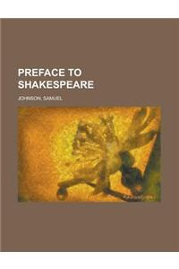 Preface to Shakespeare