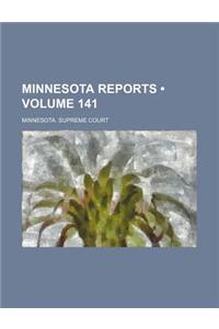 Minnesota Reports (Volume 141)