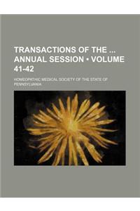 Transactions of the Annual Session (Volume 41-42)