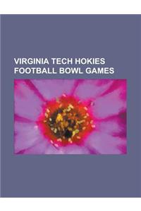 Virginia Tech Hokies Football Bowl Games