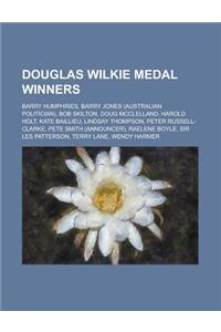 Douglas Wilkie Medal Winners
