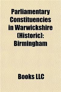 Parliamentary Constituencies in Warwickshire (Historic)