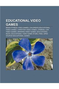 Educational Video Games: Brain Fitness Video Games, Children's Educational Video Games, Christian Video Games, Criminal Law Video Games