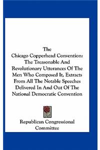 The Chicago Copperhead Convention