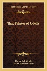 That Printer of Udell's
