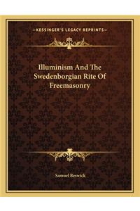 Illuminism And The Swedenborgian Rite Of Freemasonry