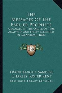 Messages of the Earlier Prophets