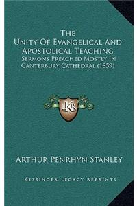 The Unity of Evangelical and Apostolical Teaching