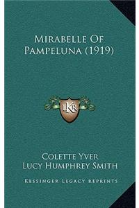 Mirabelle Of Pampeluna (1919)