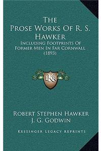 Prose Works of R. S. Hawker