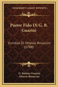 Pastor Fido Di G. B. Guarini