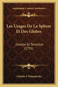 Les Usages De La Sphere Et Des Globes