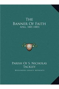 The Banner Of Faith