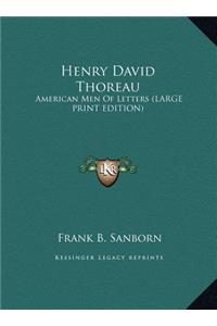 Henry David Thoreau