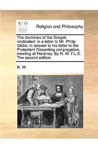 The Doctrines of the Gospel Vindicated
