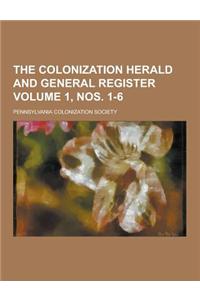 The Colonization Herald and General Register Volume 1, Nos. 1-6