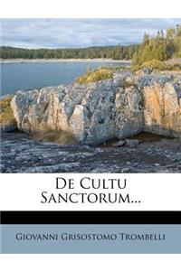 de Cultu Sanctorum...