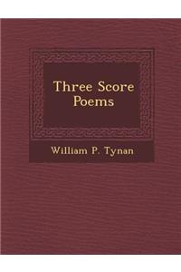 Three Score Poems