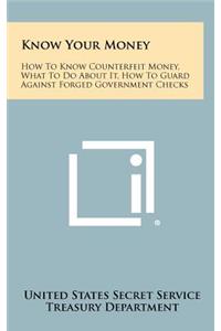 Know Your Money