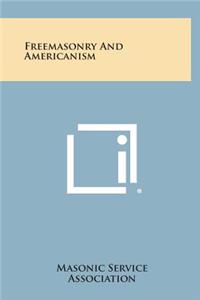 Freemasonry and Americanism