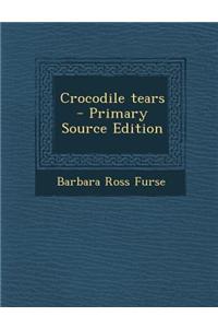 Crocodile Tears