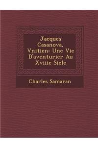 Jacques Casanova, V�nitien