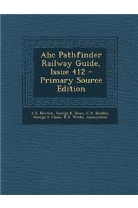 ABC Pathfinder Railway Guide, Issue 412