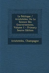 La Politique / Aristoteles