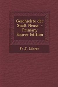 Geschichte Der Stadt Neuss.