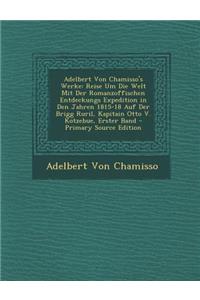 Adelbert Von Chamisso's Werke