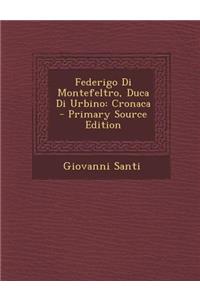 Federigo Di Montefeltro, Duca Di Urbino